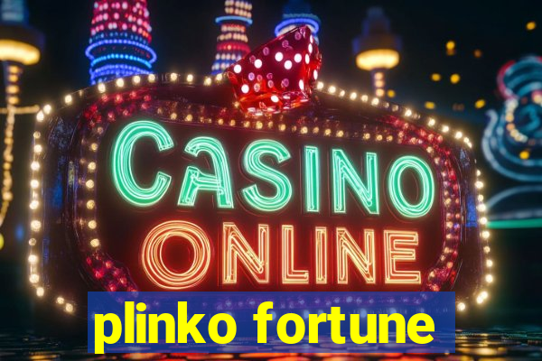 plinko fortune